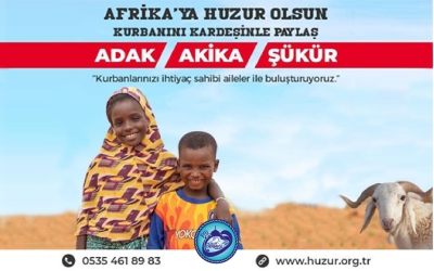 AFRİKA'YA HUZUR OLSUN
